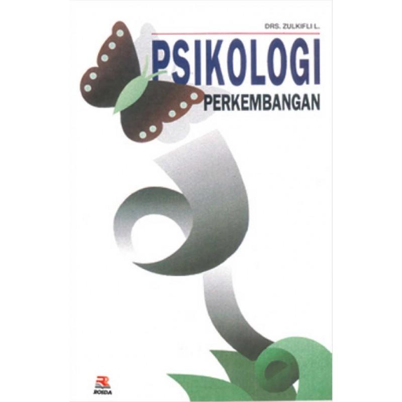 Cover PSIKOLOGI PERKEMBANGAN / Drs. ZULKIFLI L.