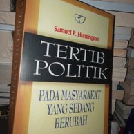 Cover TERTIB POLITIK :  Pada Masyarakat yang Sedang Berubah / SAMUEL P. HUNTINGTON