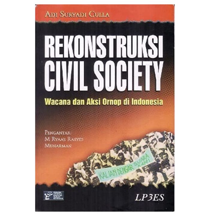 Cover REKONSTRUKSI CIVIL SOCIETY :  Wacana dan Aksi Ornop di Indonesia / ADI SURYADI CULLA