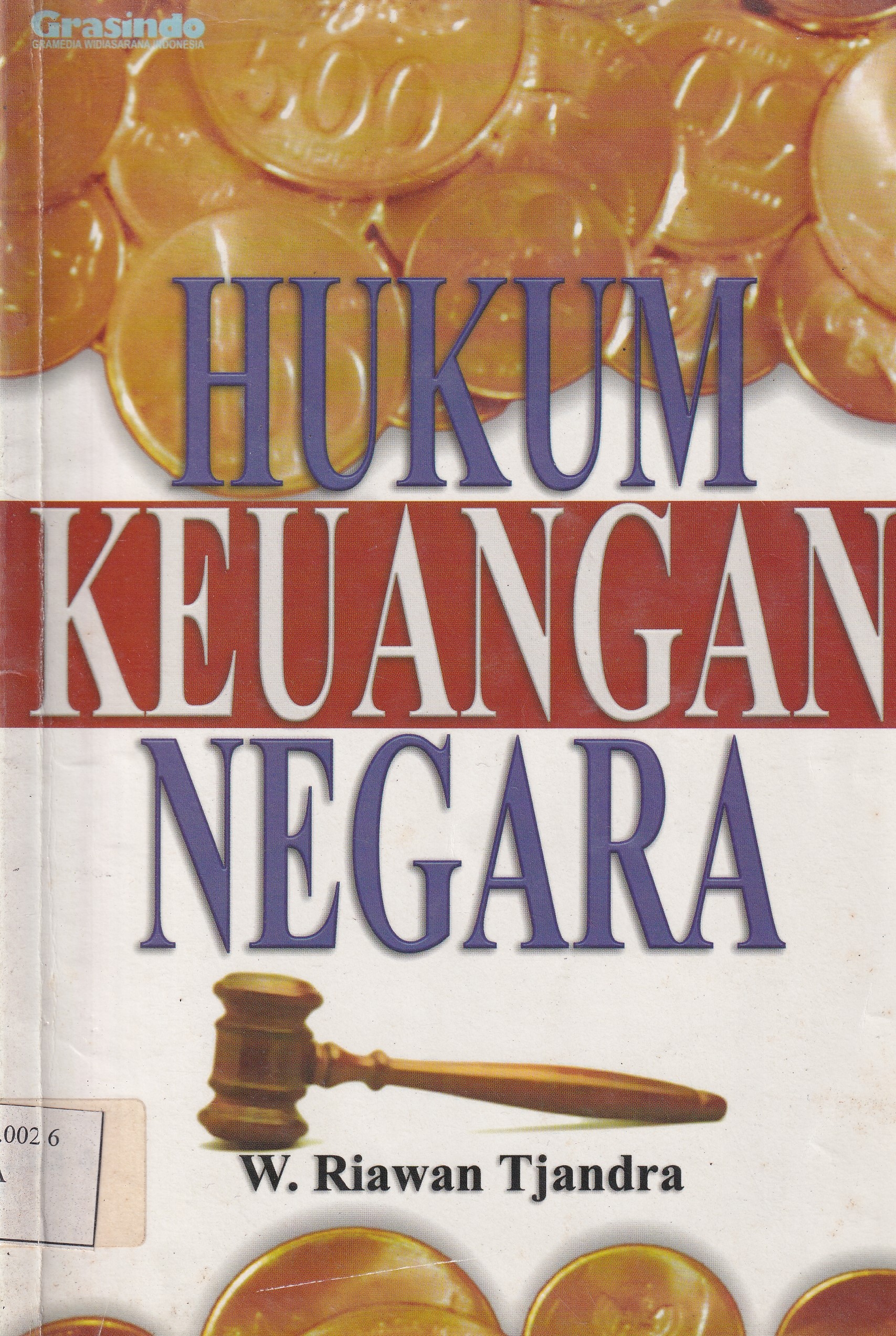 Cover HUKUM KEUANGAN NEGARA / M. RIAWAN TJANDRA