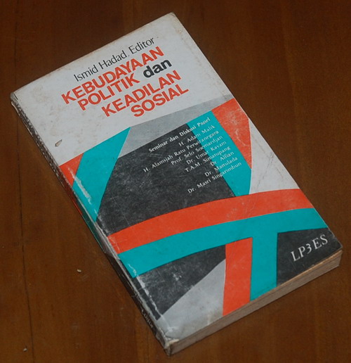 Cover KEBUDAYAAN POLITIK DAN KEADILAN SOSIAL :  Seminar Nasional dan Diskusi Panel Himpunan Indonesia untuk Pengembangan Ilmu-Ilmu Sosial di Manado / ISMID HADAD