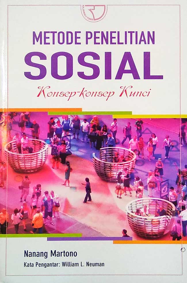 Cover METODE PENELITIAN SOSIAL :  Konsep - Konsep Kunci / NANANG MARTONO