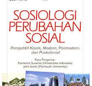 Cover SOSIOLOGI PERUBAHAN SOSIAL :  Perspektif Klasik, Modern, Posmodern, dan Poskolonial / NANANG MARTONO