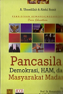 Cover PANCASILA, DEMOKRASI, HAM, DAN MASYARAKAT MADANI / A.UBAEDILLAH