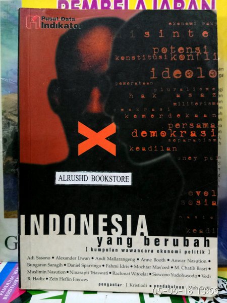 Cover INDONESIA YANG BERUBAH :  Kumpulan Wawancara Ekonomi Politik / LEMBAGA