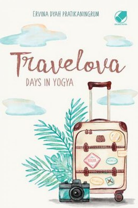 Cover TRAVELOPA :  Day in Yogya / ERVINA DYAH PRATIKANINGRUM