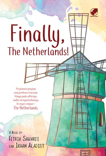 Cover FINALLY, THE NETHERLANDS / FITRIA SAWARDI