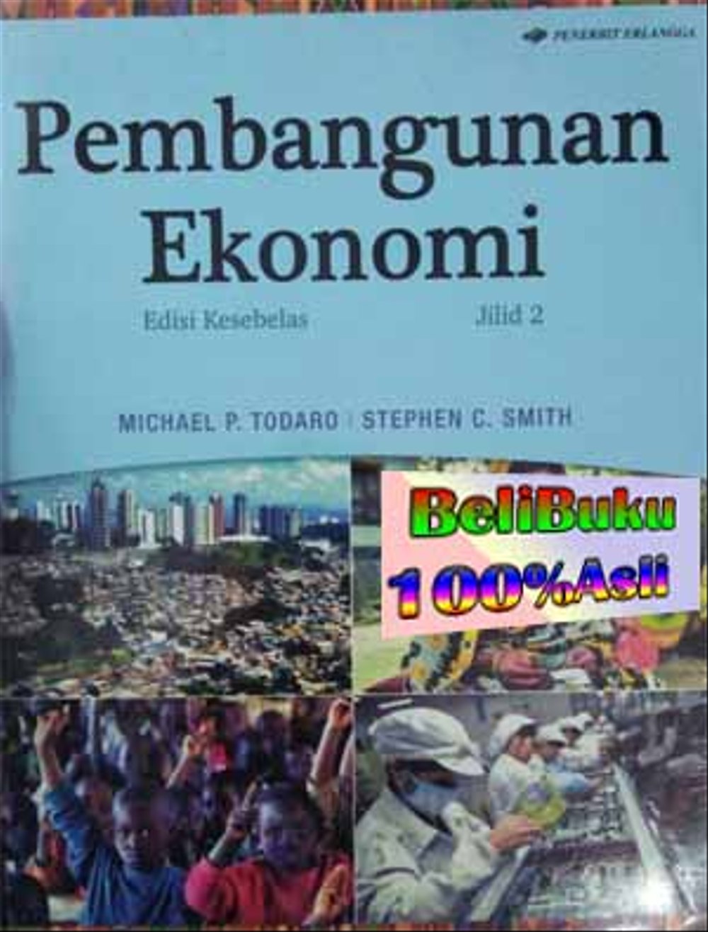 Cover PEMBANGUNAN EKONOMI / MICHAEL P. TODARO