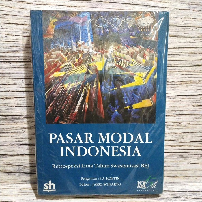 Cover PASAR MODAL INDONESIA :  Retrospeksi Lima Tahun Swastanisasi BEJ / Jasso Winarto