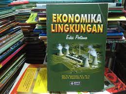 Cover EKONOMIKA LINGKUNGAN / DRS. M. SUPARMOKO, M.A., PH. D