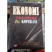 Cover EKONOMI :  Skala Kecil/Menengah & Koperasi / Dr. TIKTIK SARTIKA PARTOMO,M.S