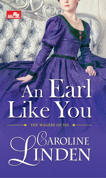 Cover AN EARL LIKE YOU :  The Wager of Sins / CAROLINE LINDEN