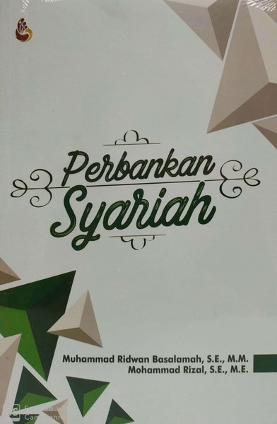Cover PERBANKAN SYARIAH / MUHAMMAD RIDWAN BASALAMAH, S.E., M.M.