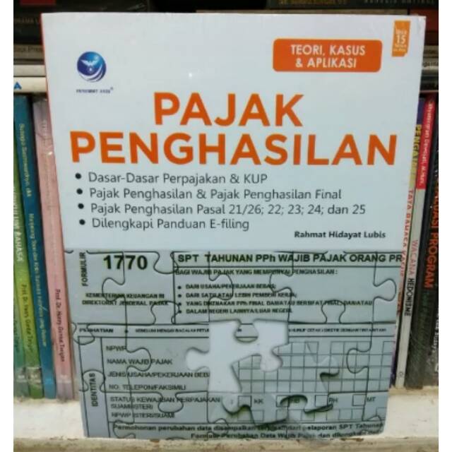 Cover PAJAK PENGHASILAN :  Dasar-Dasar Perpajakan & KUP, Pajak Penghasilan & Pajak Penghasilan Final / RAHMAT HIDAYAT LUBIS