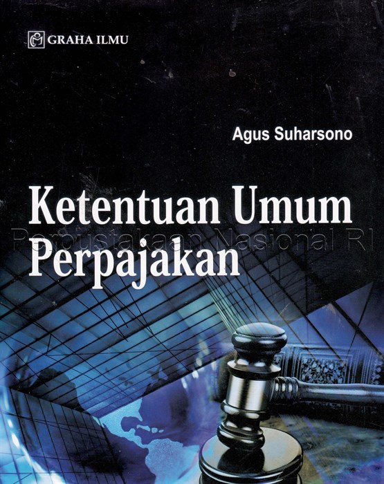 Cover KETENTUAN UMUM PERPAJAKAN / AGUS SUHARSONO