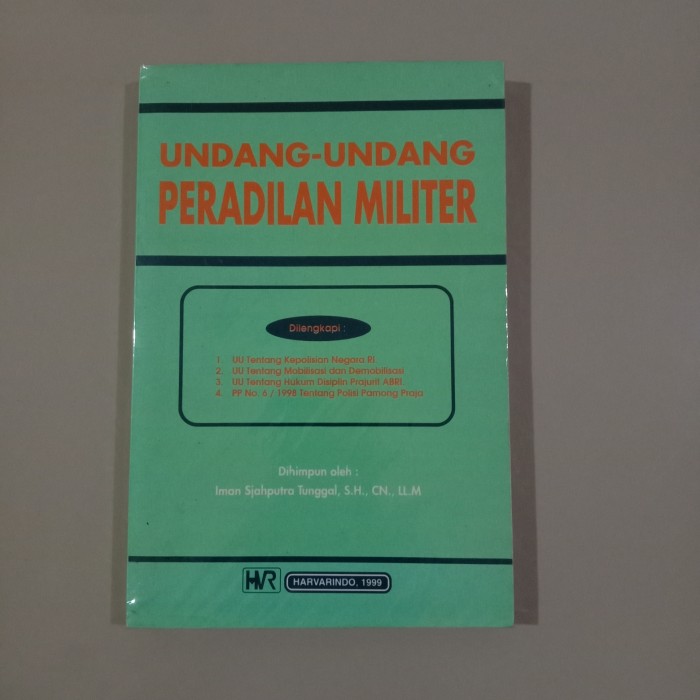 Cover UNDANG-UNDANG PERADILAN MILITER / IMAN SJAHPUTRA TUNGGAL, S.H.,CN.,LL.M