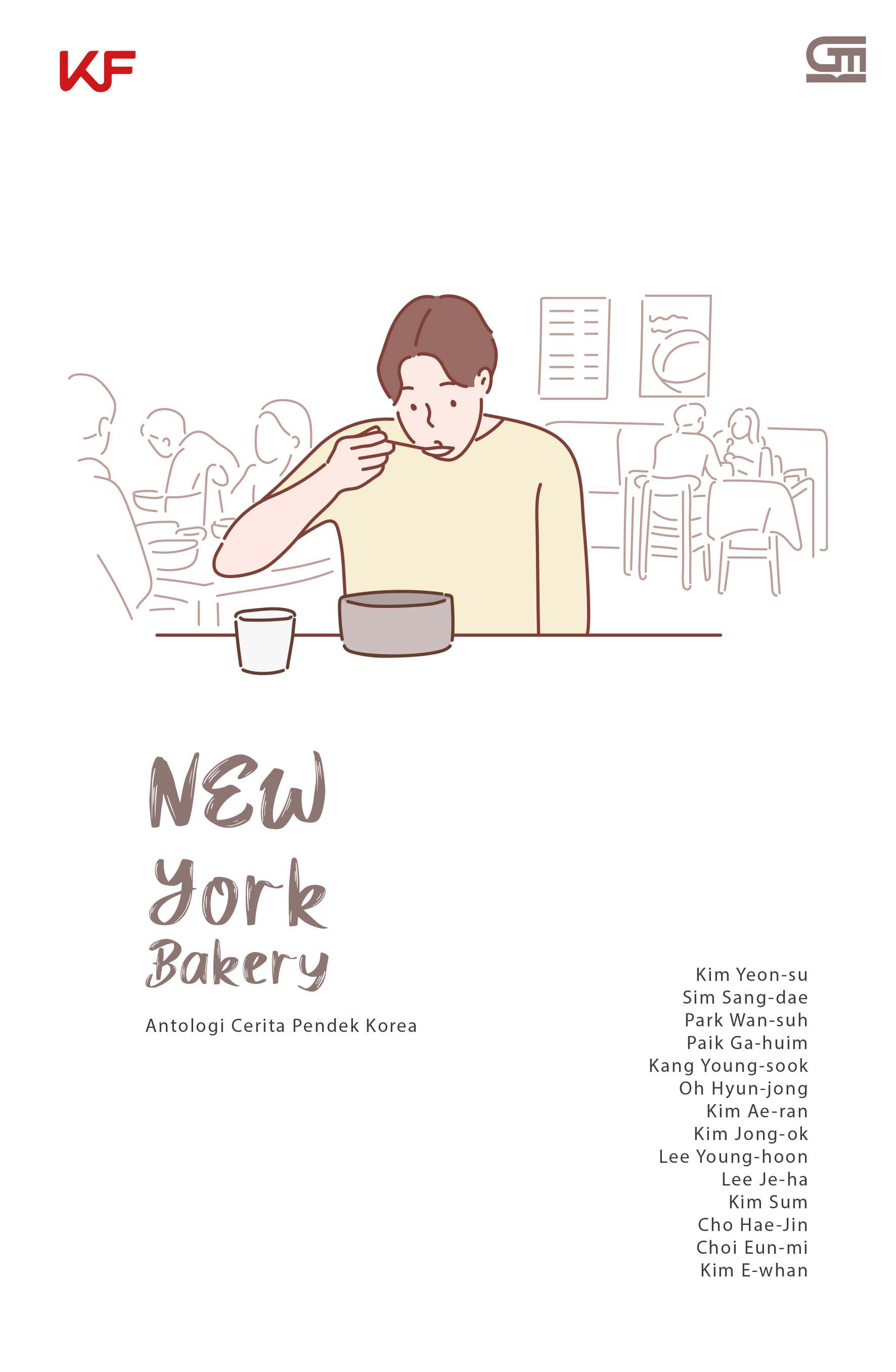 Cover NEW YORK BAKERY :  Antologi Cerita Pendek Korea / KIM YEON-SU