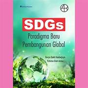Cover SDGS :  Paradigma Baru Pembangunan Global / SURYO SAKTI HADIWIJOYO
