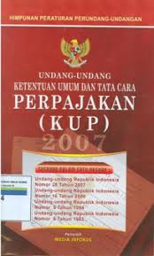 Cover UNDANG-UNDANG KETENTUAN UMUM DAN TATA CARA PERPAJAKAN (KUP) / TIM MEDIA INFOKUS