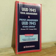 Cover UUD 1945 HASIL AMADEMEN DAN PROSES AMADEMEN UUD 1945SECRA LENGKAP / TIM SINAR GRAFIKA