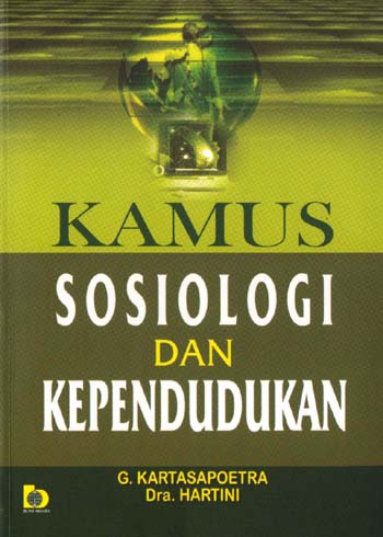 Cover KAMUS SOSIOLOGI DAN KEPENDUDUKAN. / G. KARTASAPOETRA.