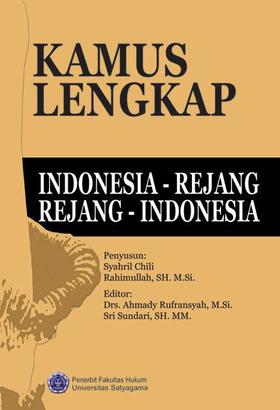 Cover KAMUS LENGKAP INDONESIA-RENJANG  REJANG-INDONESIA / SYAHRIL CHILI