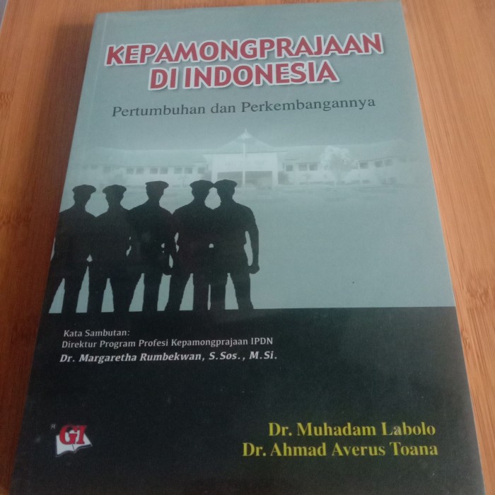 Cover KEPAMONGPRAJAAN DI INDONESIA :  PERTUMBUHAN DAN PERKEMBANGANNYA / DR.  MUHADAM LABOLO