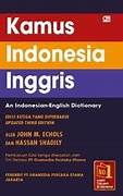 Cover KAMUS INDONESIA INGGRIS. / JOHN M. ECHOLS