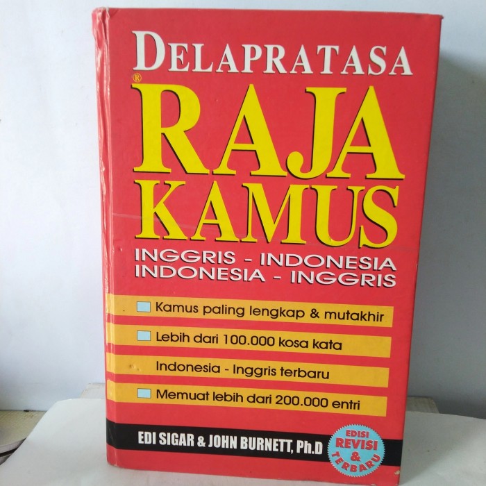 Cover DELAPRATASA RAJA KAMUS INGGRIS-INDONESIA  INDONESIA-INGGRIS / TIM PUSTAKA DELAPRATASA