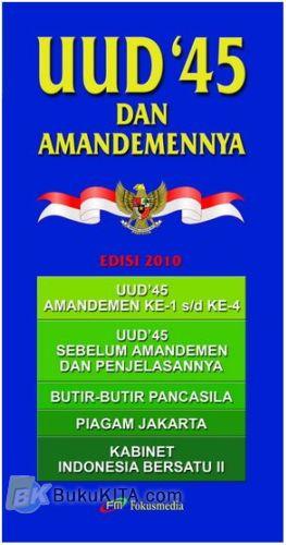 Cover UUD,45 DAN AMADEMENYA / TIM FOKUSMEDIA
