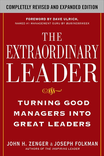 Cover THE EXTRAORDINARY LEADER TURNING GOOD MANAGERS INTO GREAT LEADERS / JOHN H. ZENGER
