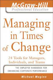 Cover MANAGING IN TIMES CHANGGE / MICHAEL MAGINN