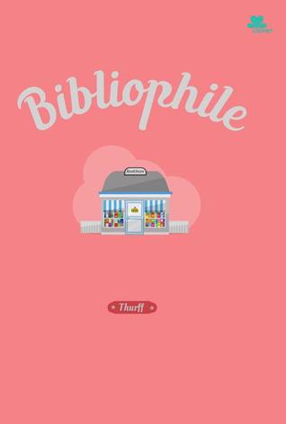 Cover BIBLIOPHILE / THURFF