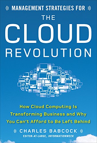 Cover MANAGEMENT STRATEGIES FOR THE CLOUD REVOLUTION / CHARLES BABCOCK