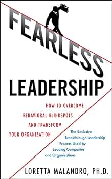 Cover FEARLESS LEADERSHIP / LORETTA MALANDRO, Ph.D.