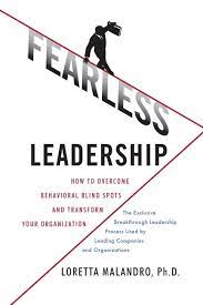 Cover FEARLESS LEADERSHIP., / LORETTA MALANDRO, Ph.D.