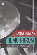 Cover DASAR-DASAR ILMU HUKUM / ENDRIK SAFUDIN, S.H.I., M.H