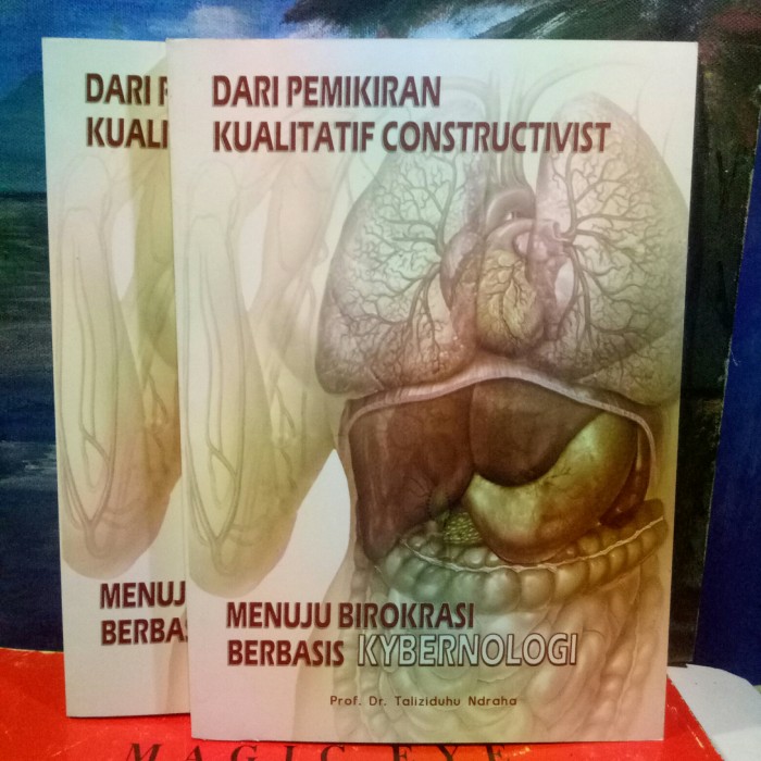 Cover DARI PEMIKIRAN KUALITATIF CONSTRUCTIVIST MENUJU BIROKRASI BERBASIS KYBERNOLOGI / Prof. Dr. TALIZIDUHU NDRAHA