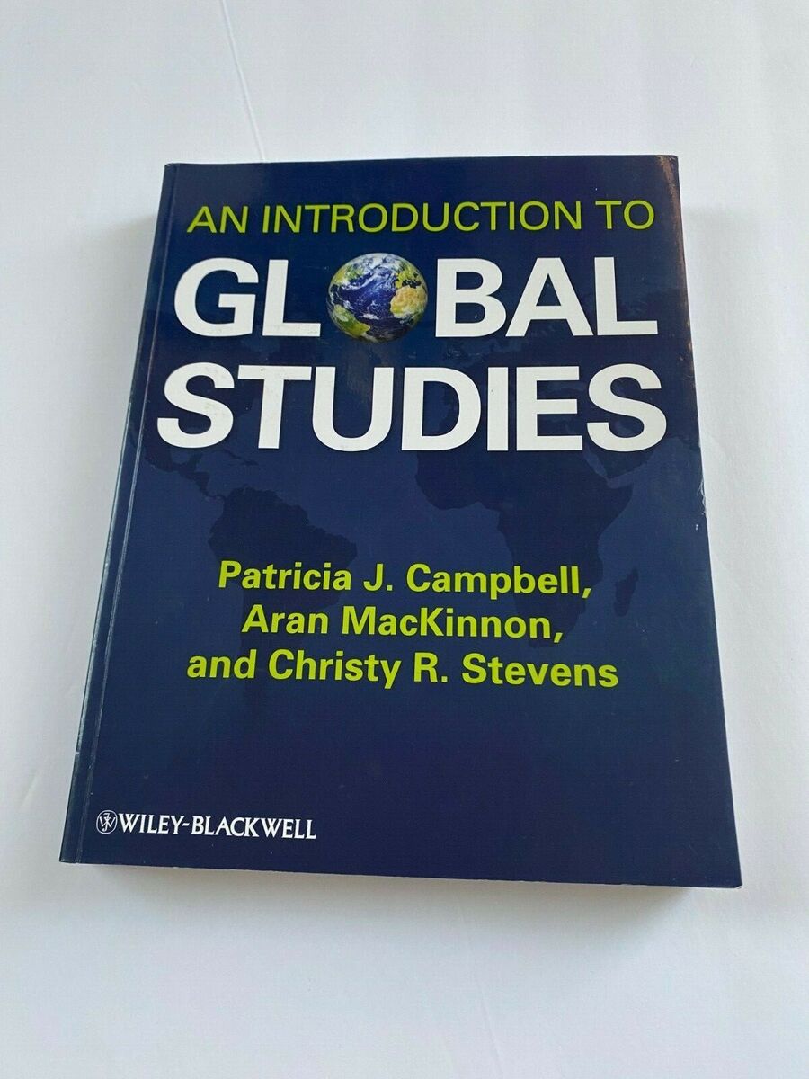 Cover AN INTRODUCTION TO GLOBAL STUDIES / PATRICIA J. CAMPBELL