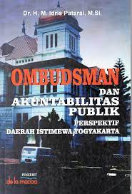 Cover OMBUDSMAN DAN AKUNTABILITAS PUBLIK :  PERSPEKTIF DAERAH ISTIMEWA YOGYAKARTA / DR. H. M. IDRIS PATARAI, M. Si,
