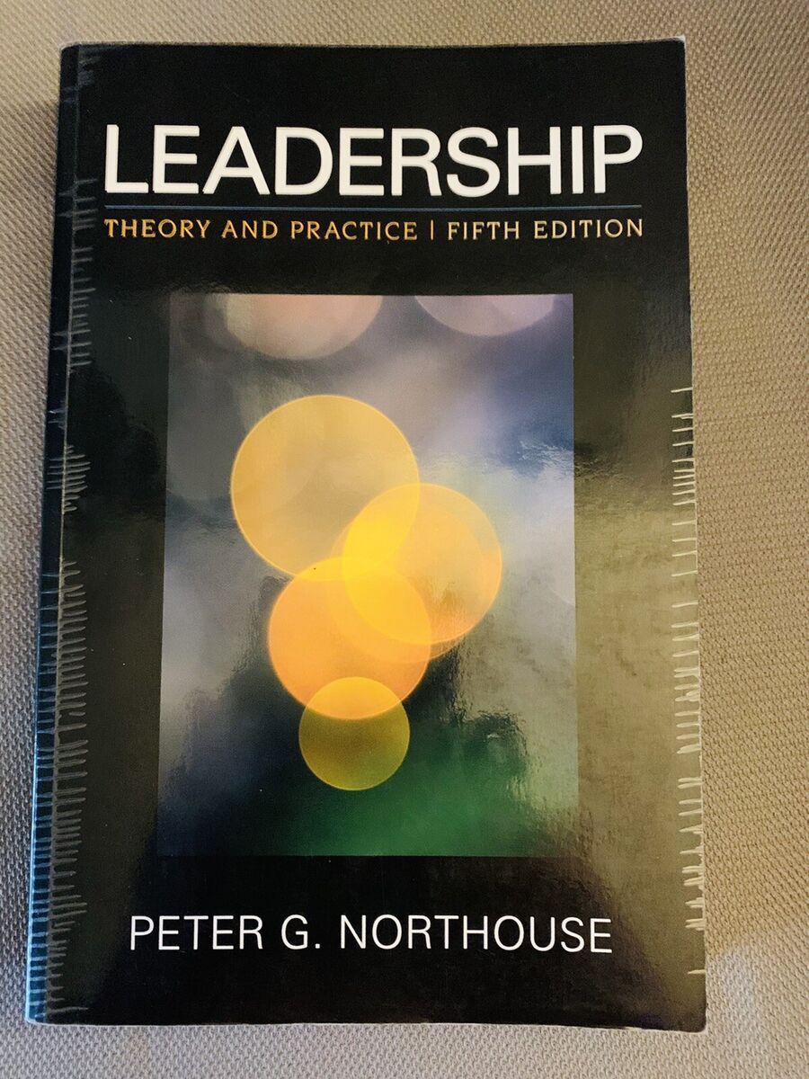 Cover LEADRSHIP  THEEORY AND PRACTICE I FIFTH EDITION / PETER G. NORTHOUSE
