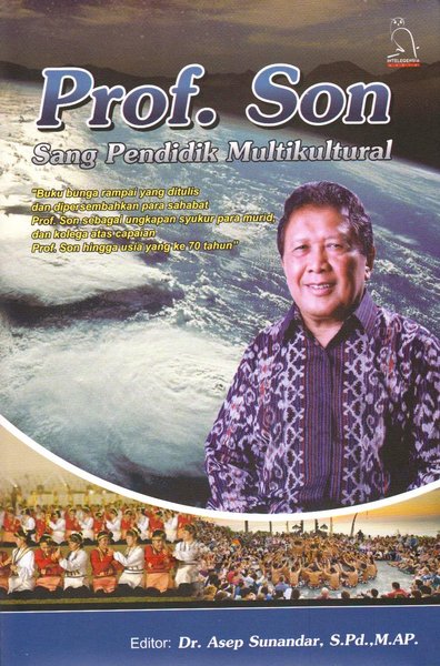 Cover PROF. SON :  Sang Pendidik Multikultural / PROF. Dr. H. SYAIFUL SAGALA,M.Pd.DKK