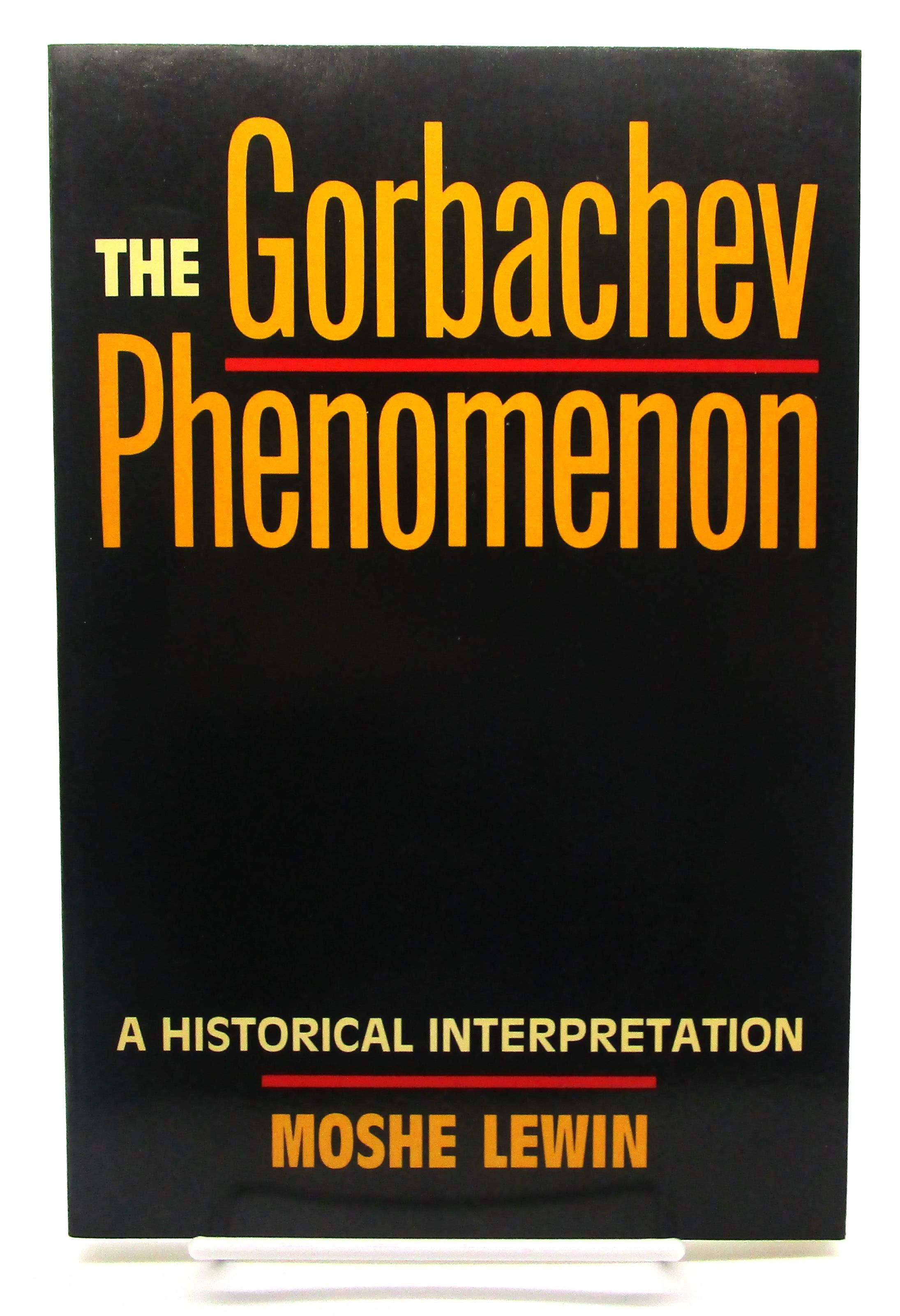 Cover THE GORBACHEV PHENOMENON / MOSHE LEWIN