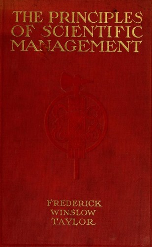 Cover THE PRINCIPLES OF SCIENTIFIC MANAGEMENT / FREDRICK WINSLOW TAYLOR
