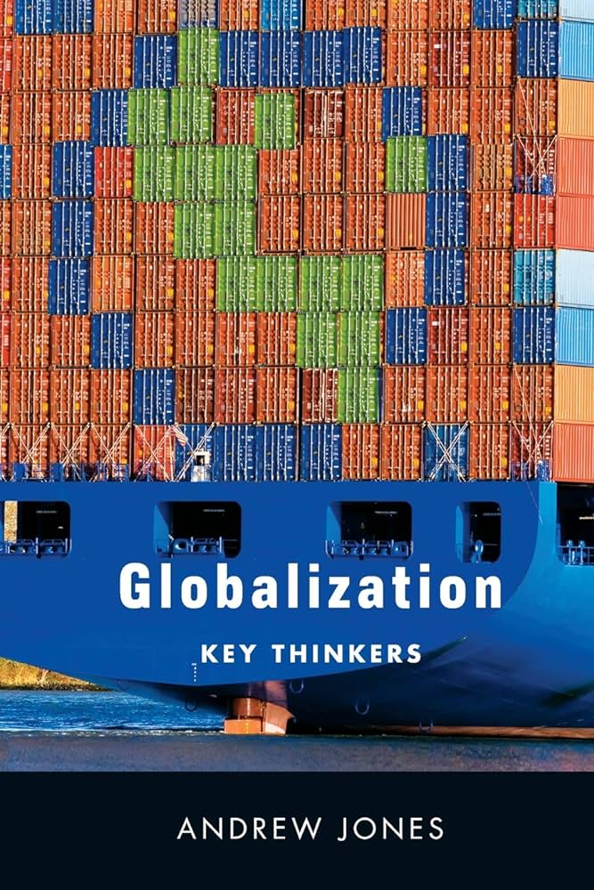 Cover GLOBALIZATION KEY THINKERS / ANDREW JONES