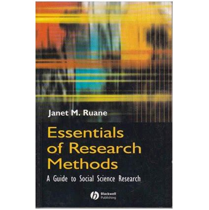 Cover ESSENTIALS OF RESEARCH METHODS :  A GUIDE TO SOCIAL SCIENCE REASEARCH / JANET M. RUANE