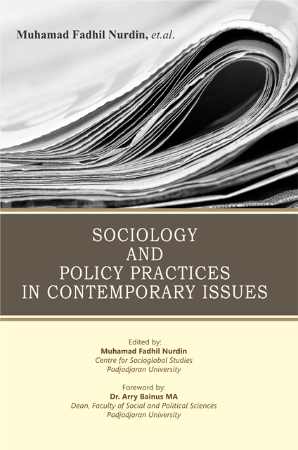 Cover SOCIOLOGY AND POLICY PRACTICES IN CONTEMPORARY ISSUES / MUHAMAD FADHIL NURDIN