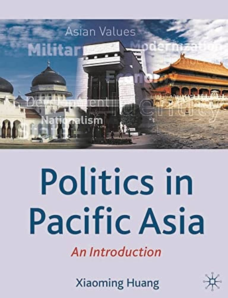 Cover POLITICS IN PACIFIC ASIA AN / XIAOMING HUANG