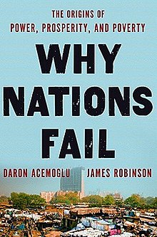 Cover WHY NATIONS FAIL :  THE ORIGINS OF POWER, PROSPERITY, AND POVERTY / DARON ACEMOGLU