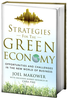 Cover STRATEGIES FOR THE GREEN ECONOMY :  OPPORTUNITIES AND CHALLNGES IN THE NEW WORLD OF BUSINESS / JOEL MAKOWER